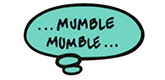 Mumble Mumble